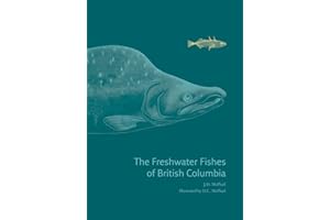 The Freshwater Fishes of British Columbia