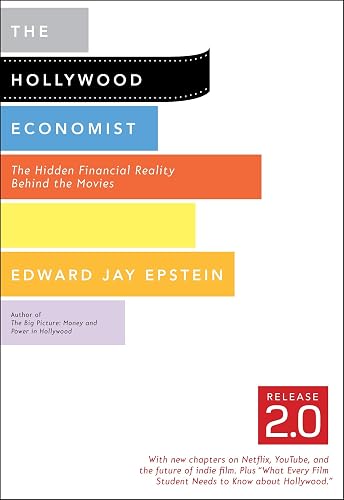 Download The Hollywood Economist 2.0: The Hidden Financial Reality Behind the Movies PDF