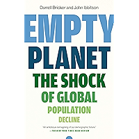 Empty Planet: The Shock of Global Population Decline book cover