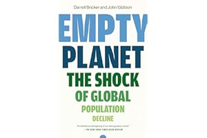 Empty Planet: The Shock of Global Population Decline
