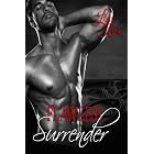 Flawless Surrender (Surrender Series Book 2)