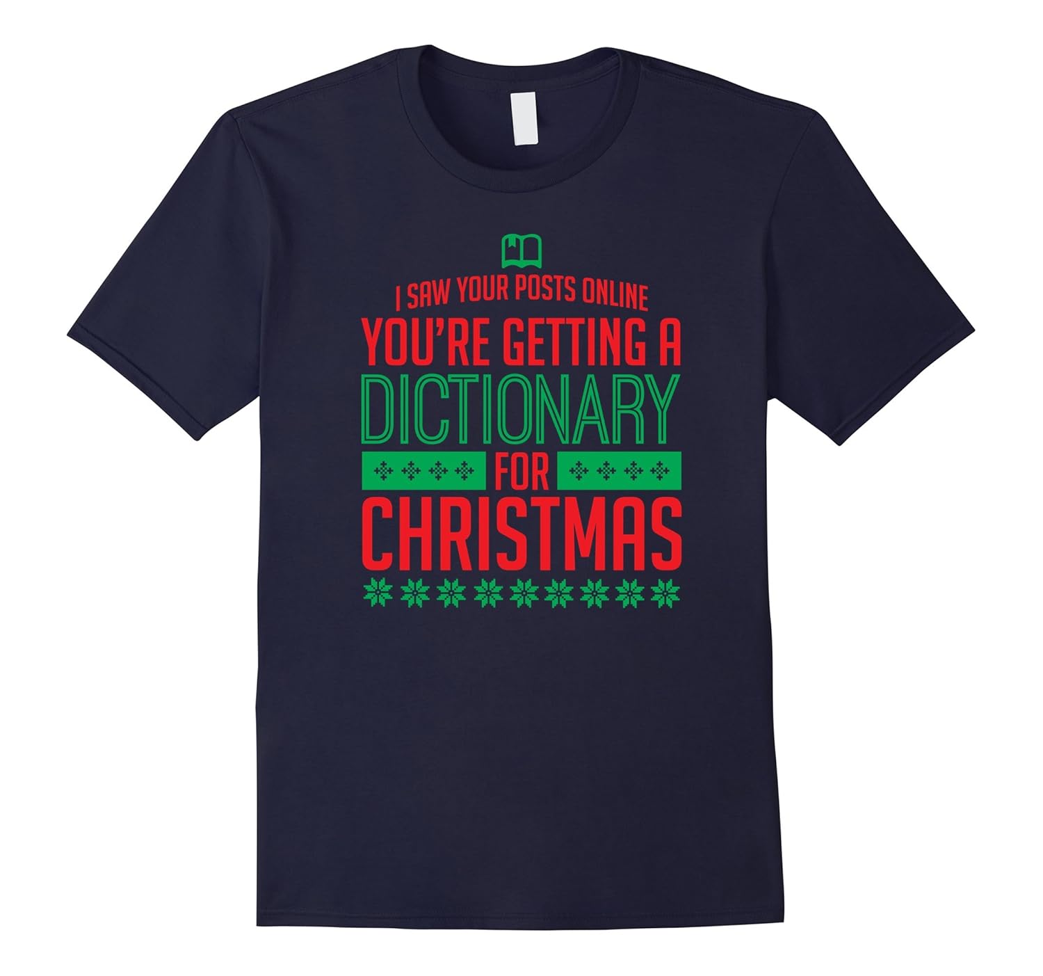 I Saw Posts Online Getting Dictionary For Christmas T-Shirt-ANZ