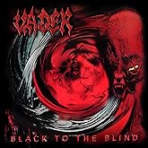 Black To The Blind (Remastered