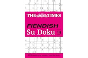 The Times Fiendish Su Doku Book 19: 200 challenging Su Doku puzzles