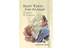 Silent Voices From The Jungle