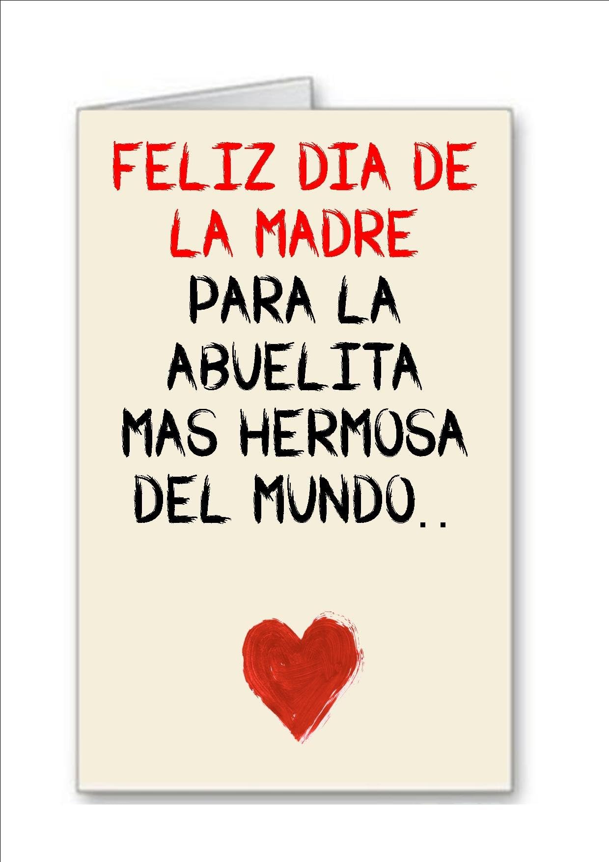 For the Abuelita Mas Beautiful The World.. card and envelope Dia of Mothers. Special Gifts Mother