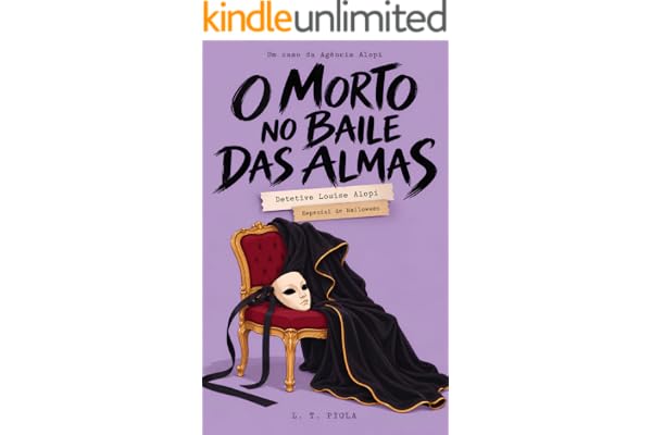 Um Morto no Baile das Almas: Um caso da Agência Alopi - Especial Halloween