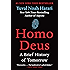 Homo Deus: A Brief History of Tomorrow