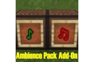 Ambience Pack Add-On For Minecraft PE