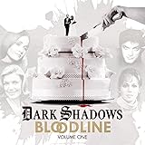 Dark Shadows Bloodline Volume 1