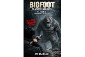 BIGFOOT SLASHER STORIES: SEASON 2 – THE COMPLETE COLLECTION