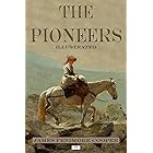 The Pioneers - Classic Illustrated Edition (The Leatherstocking Tales Book 4)