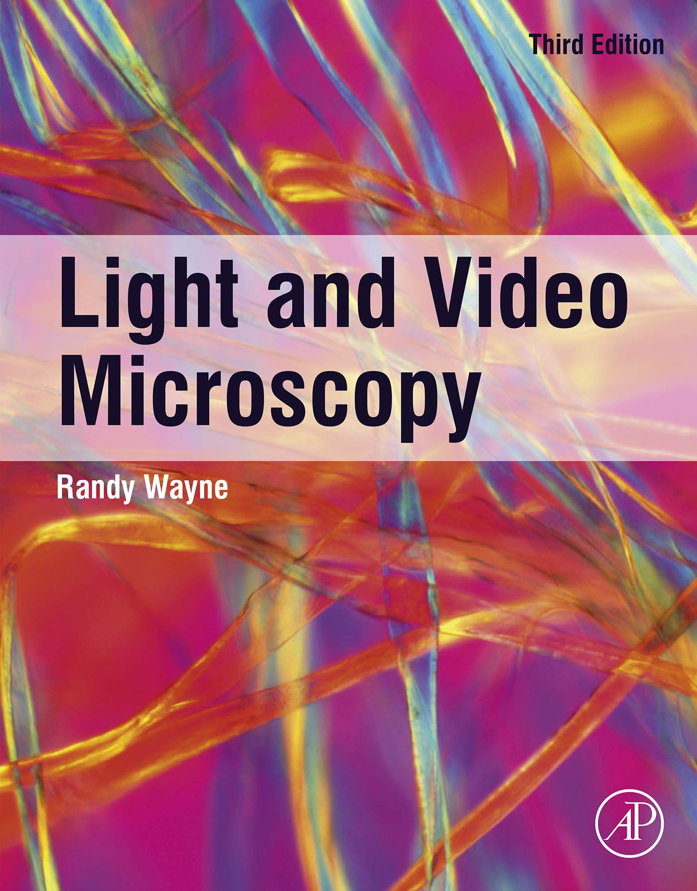 Light And Video Microscopy 3 Wayne Randy O Amazon Com