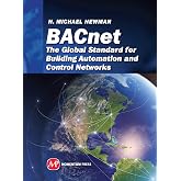 BACnet: The Global Standard for Building Automation and Control Networks (Sustainable Energy)