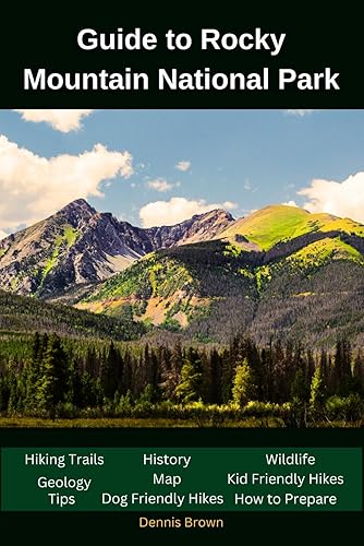 Guide to Rocky Mountain National - UL500 