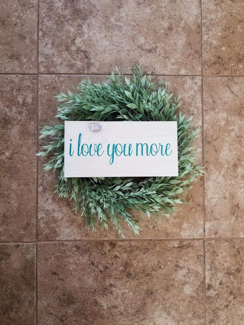 Amazon.de: Holzschild mit Aufschrift „unknow I Love You More