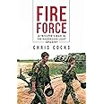 Fire Force: A Trooper's War In The Rhodesian Light Infantry