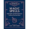 10-Minute Magic Spells: Simple Spells and Self-Care Practices to ...
