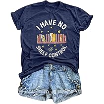 PICKID 'I Have No Shelf Control' Book Lover T-Shirt For Women - Teacher & Librarian Graphic Tee - View #3