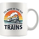 Panvola I'll Never Be Too Old To Play With Trains Funny Train Lovers Gifts For Dad Mom Husband Brother Sister Wife Friend Coworker Train Engineer Ceramic Mug 11 oz White