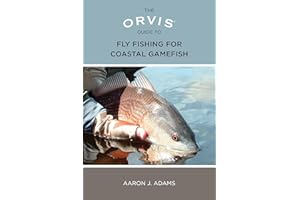 Orvis Guide to Fly Fishing for Coastal Gamefish