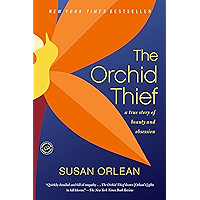 The Orchid Thief: A True Story of Beauty and Obsession (Ballantine Reader's Circle) book cover
