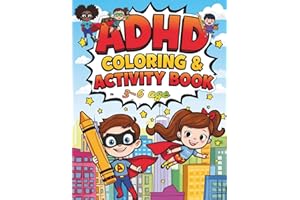 ADHD Coloring & Activity Book: Montessori Busy Book with Focus Games and Calming Activities for Hyperactive Kids Ages 3–6: Mi