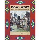Pow-Wow Dancer's and Craftworker's Handbook