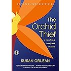The Orchid Thief: A True Story of Beauty and Obsession