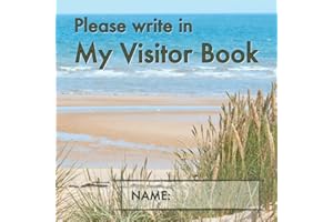 Please write in My Visitor Book: Beach cover | Guest record and log for seniors in nursing homes, eldercare situations, and f