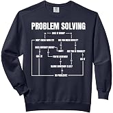 Problem Solving Chart Geek Nerd Computer Programmer Men Comfort Colors Adult Sweatshirt