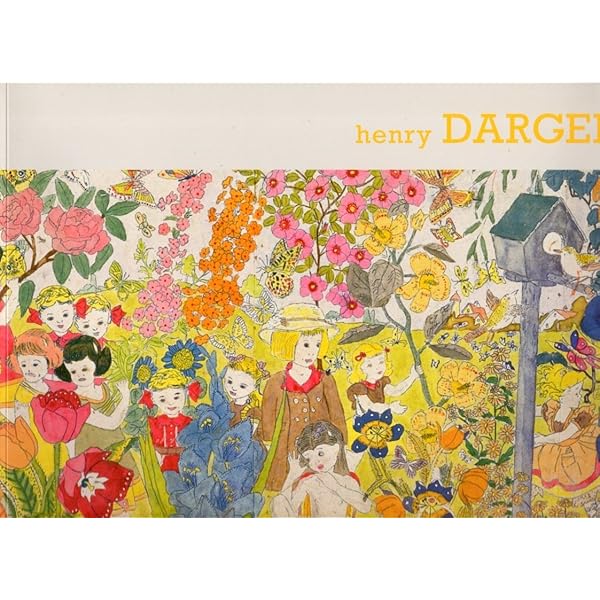 アート・デザイン・音楽 Henry Darger by Klaus Biesenbach アート・デザイン・音楽 Henry Darger by Klaus Biesenbach