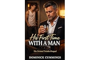 His First Time With a Man - An Erotic MM Age-Gap Short Story (Forbidden Bonds)
