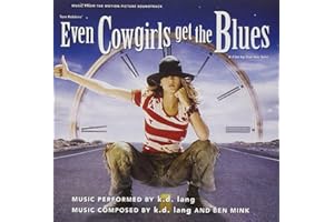 Even Cowgirls Get The Blues Soundtrack