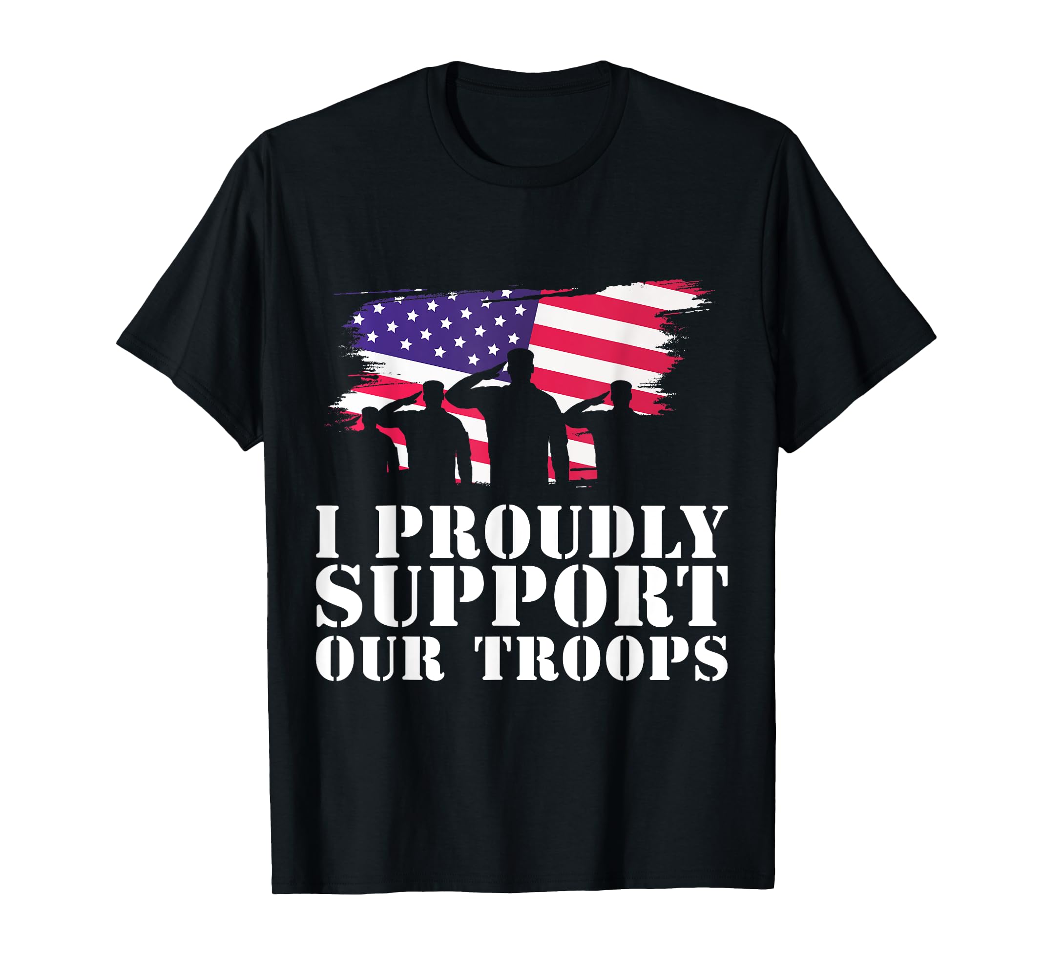 Photo 1 of I Proudly Support Our Troops Veterans Day T-Shirt Large