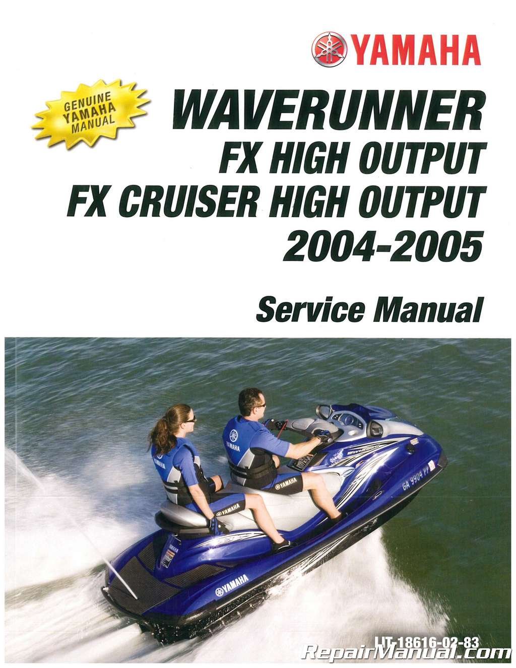 LIT-18616-02-83 2004-2005 Yamaha FX1000AD FX1100D Waverunner FX Cruiser  High Output Service Manual Paperback – 2004