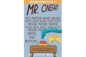 Mr. OneEars: And The Button Which Shall Not Be Pressed! (Nooma World)