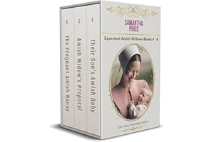 Expectant Amish Widows Box Set: Books 4 - 6: Their Son's Amish Baby: Amish Widow's Proposal: The Pregnant Amish Nanny: Amish 