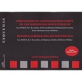 Ley de procedimiento administrativo común de las administraciones públicas Ley de procedimiento administrativo común de las administraciones públicas