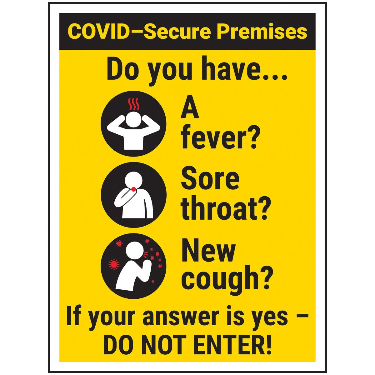 Vsafety COVID-Secure - Have A Fever/Do Not Enter - 150mm x 200mm - 1mm Rigid Plastic