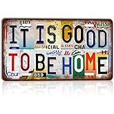 CHCdecor Vintage It Is Good To Be Home Wall Decor License Plate Metal Sign Tin Signs,12x6 Inch Aluminum