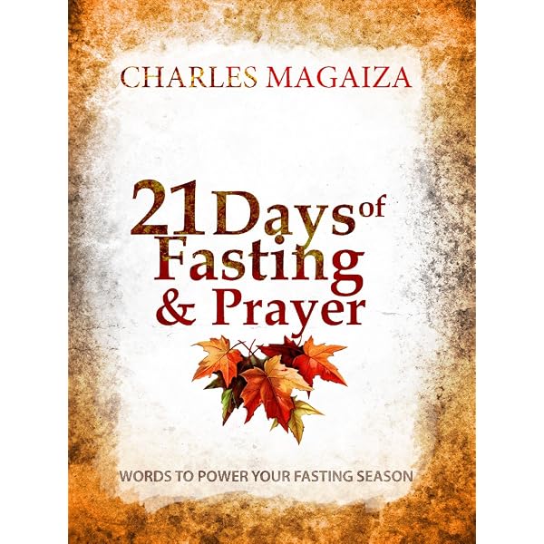 7 Days of Fasting and Prayer - Kindle edition by Magaiza, Charles
