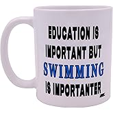 Rogue River Tactical Funny Sarcastic Coffee Mug Education is Important But Swimming Is Importanter Novelty Cup Great Gift Idea For A Swimmer Swim