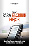 Trucos para escribir mejor (Spanish Edition)