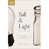 The One Year Salt and Light Devotional: 365 Inspirations to Equip and Encourage You to Live Out Your Calling in the World