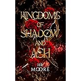 Kingdoms of Shadow and Ash