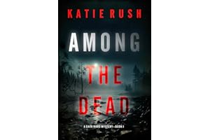 Among the Dead (A Cara Ward FBI Suspense Thriller—Book 1)