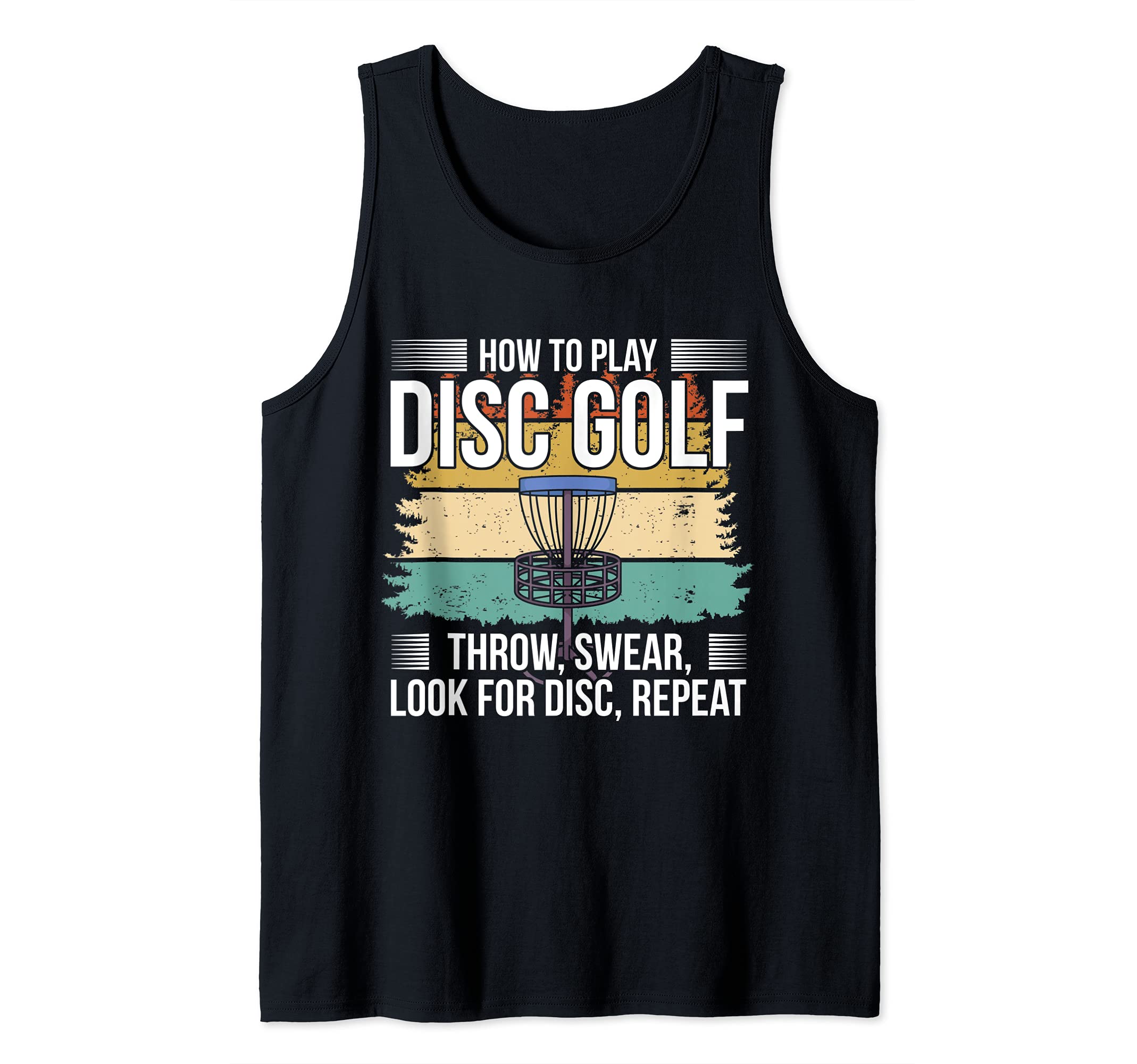 Disc Golf Player I How To Play Disc Golf Tank Top