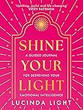 Shine Your Light: A new 2025 interactive self-help