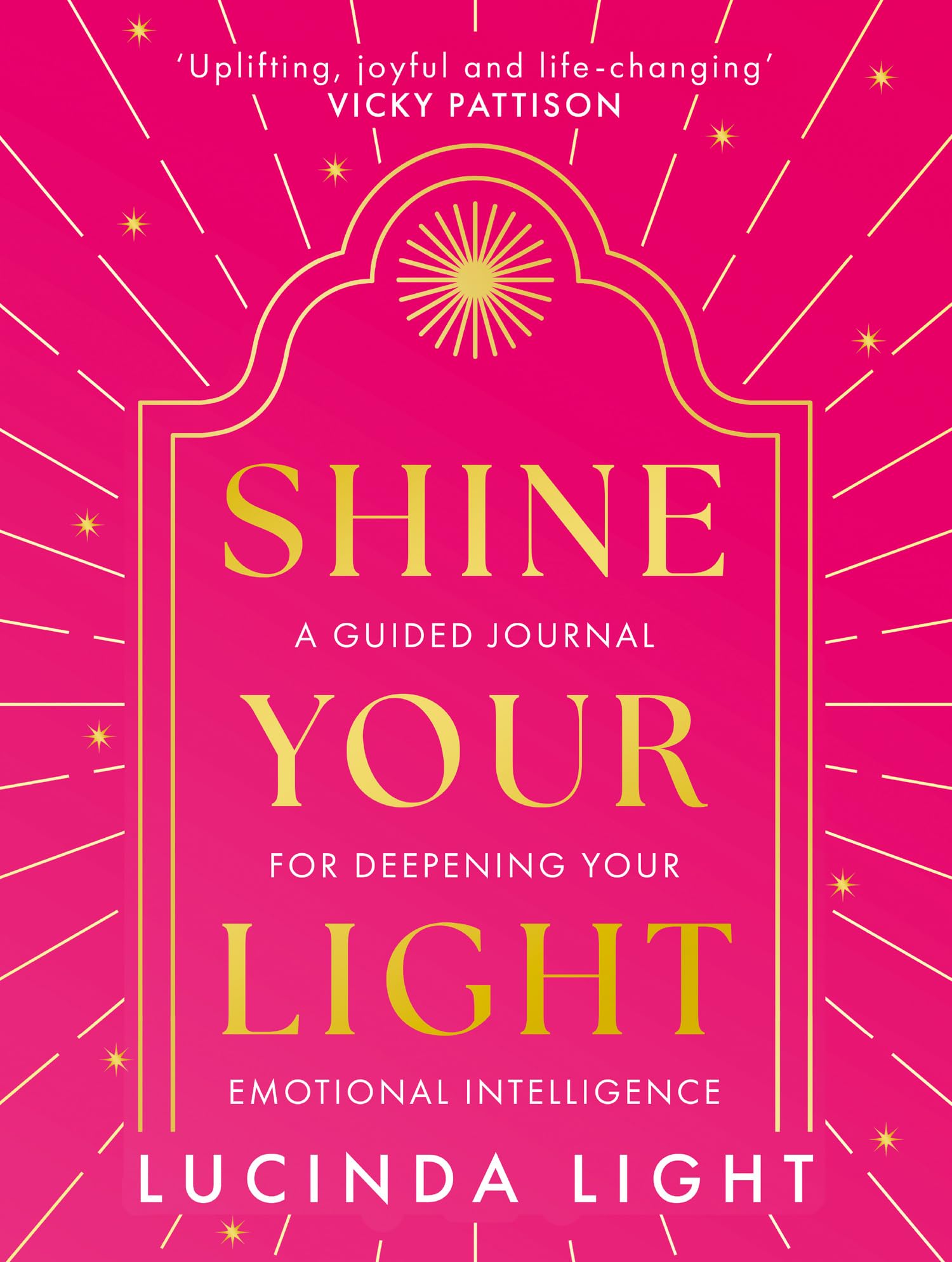 Shine Your Light: A new 2025 interactive self-help